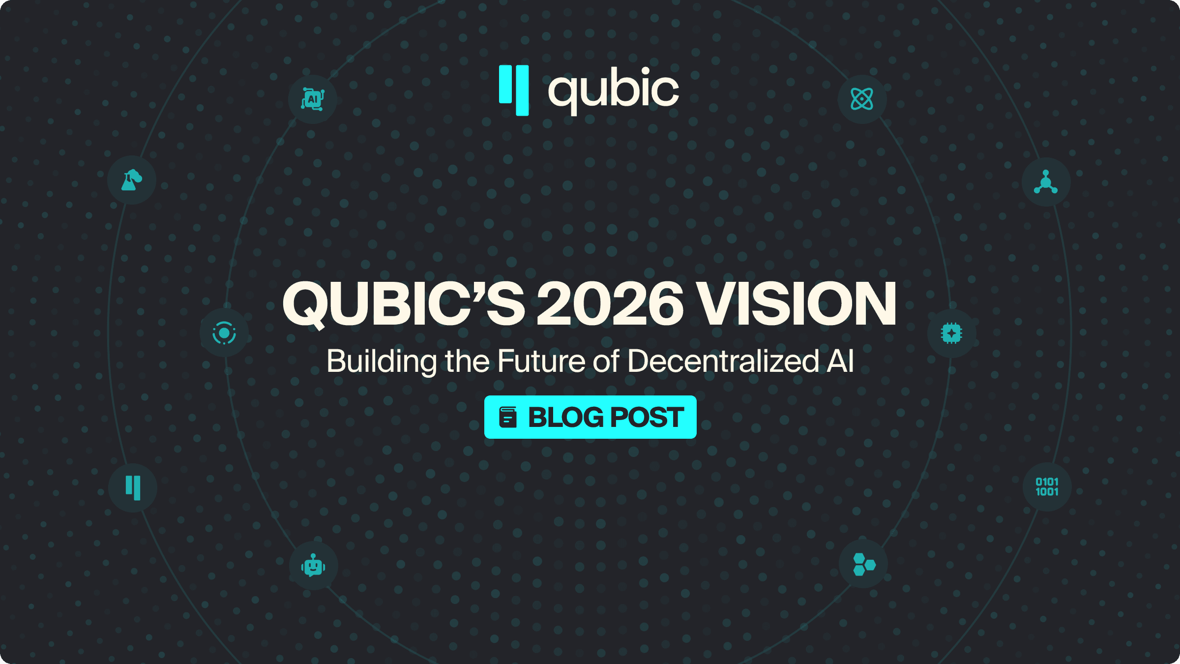 Qubic's 2026 Vision: Building the Future of Decentralized AI