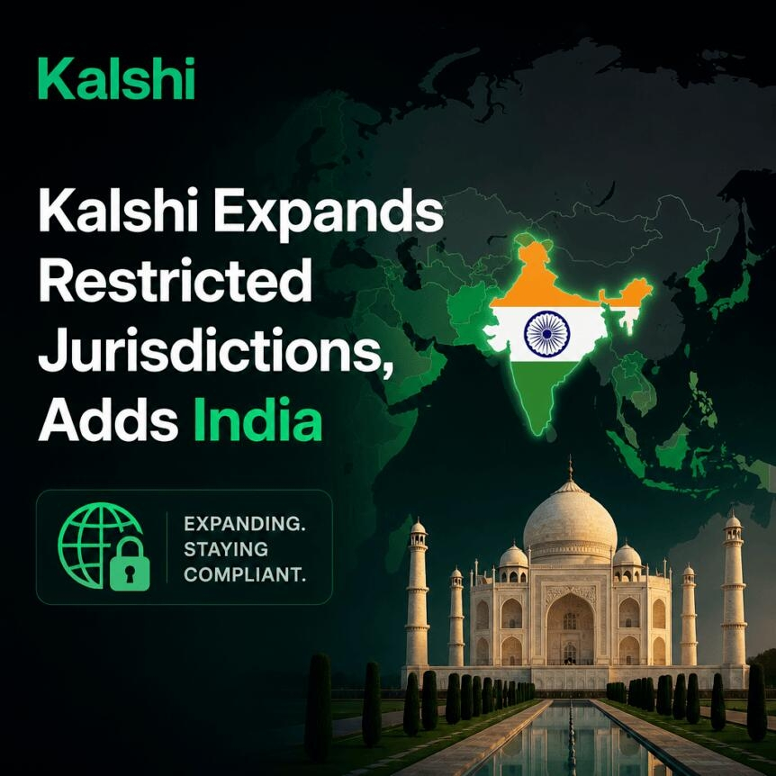 Kalshi Expands Restricted Jurisdictions, Adds India