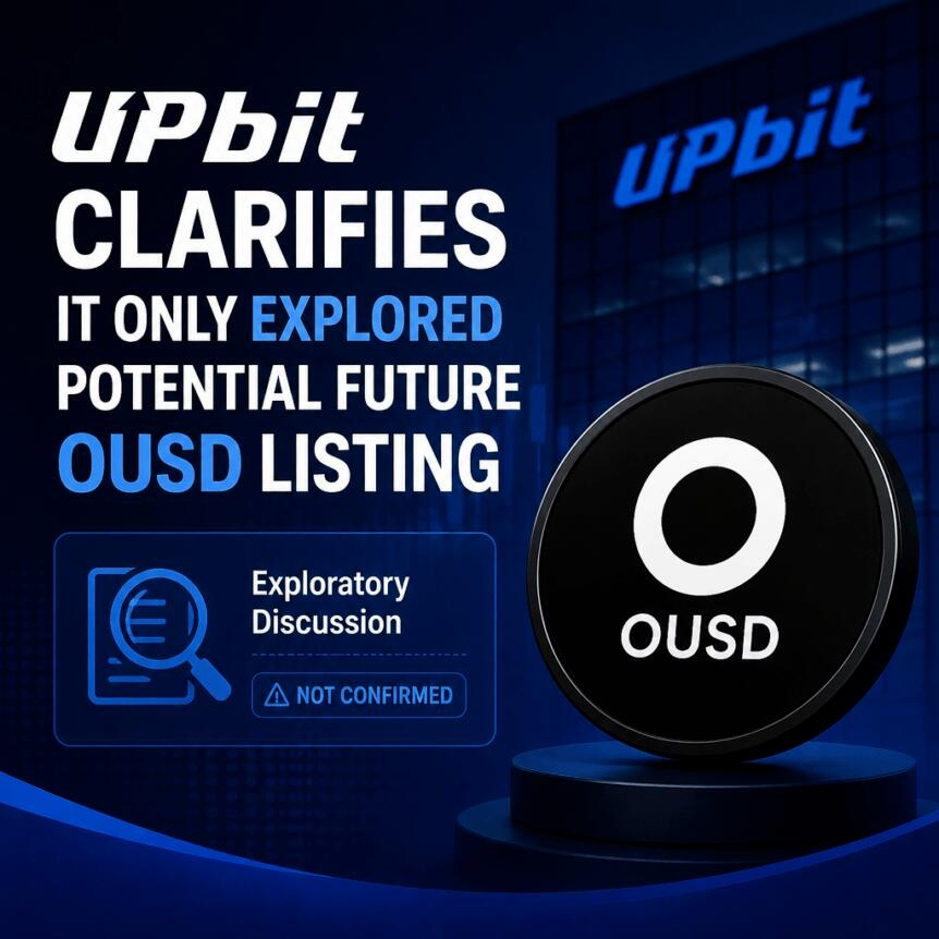 Upbit Clarifies It Only Explored Potential Future Ousd Listing