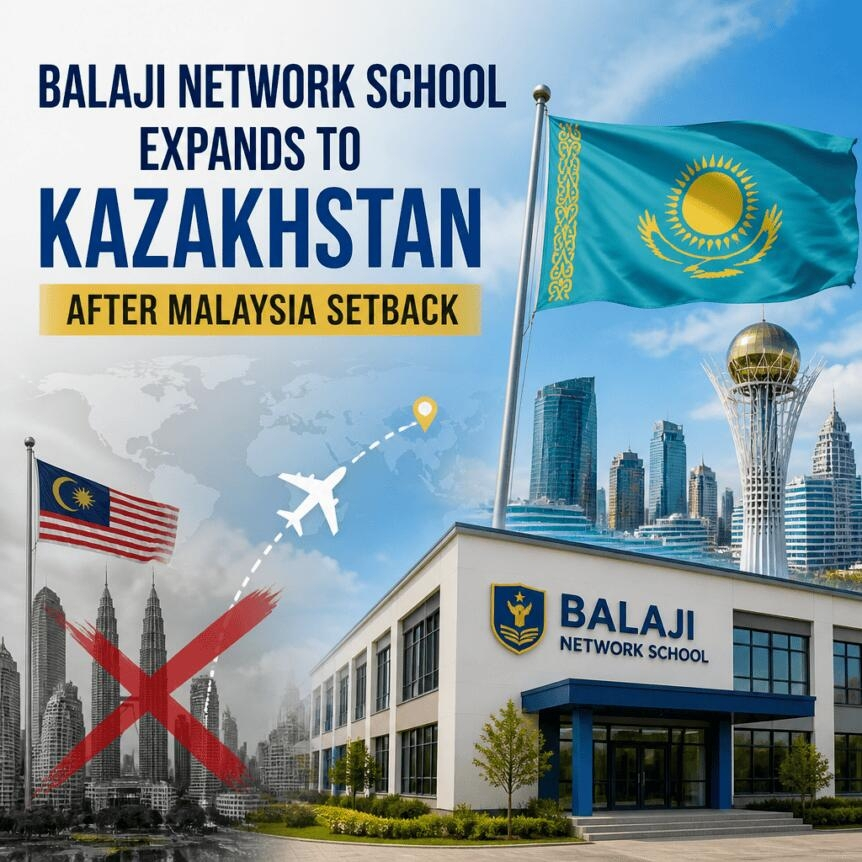 Balaji Network School Expands To Kazakhstan After Malaysia Setback