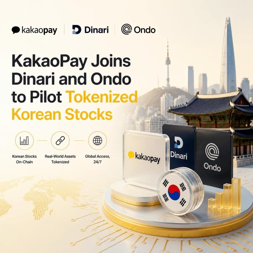 Kakaopay Joins Dinari And Ondo To Pilot Tokenized Korean Stocks