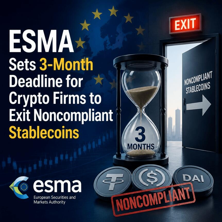 Esma Sets 3-Month Deadline For Crypto Firms To Exit Noncompliant Stablecoins
