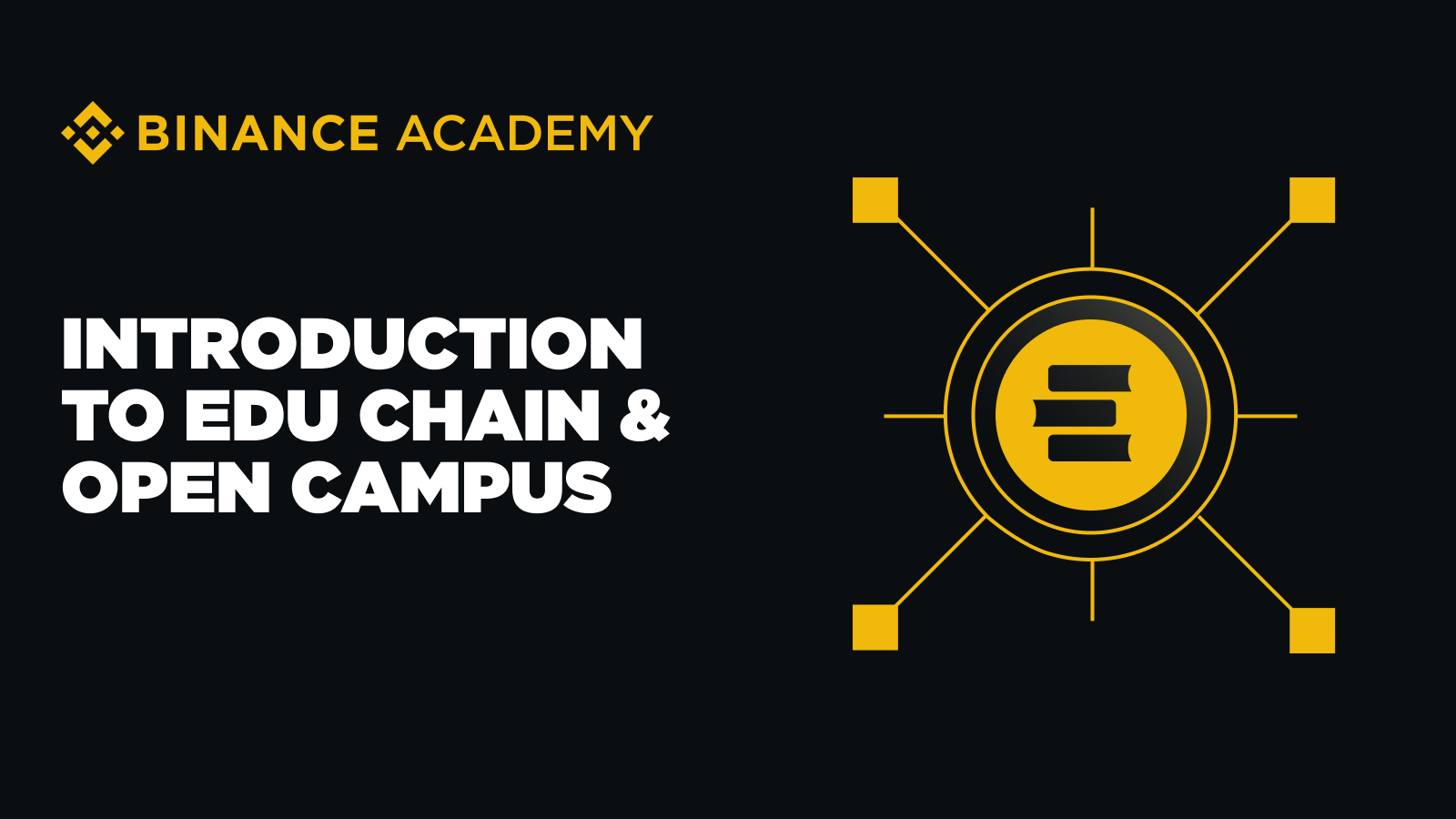 EDU Chain Architecture & Core Use Cases