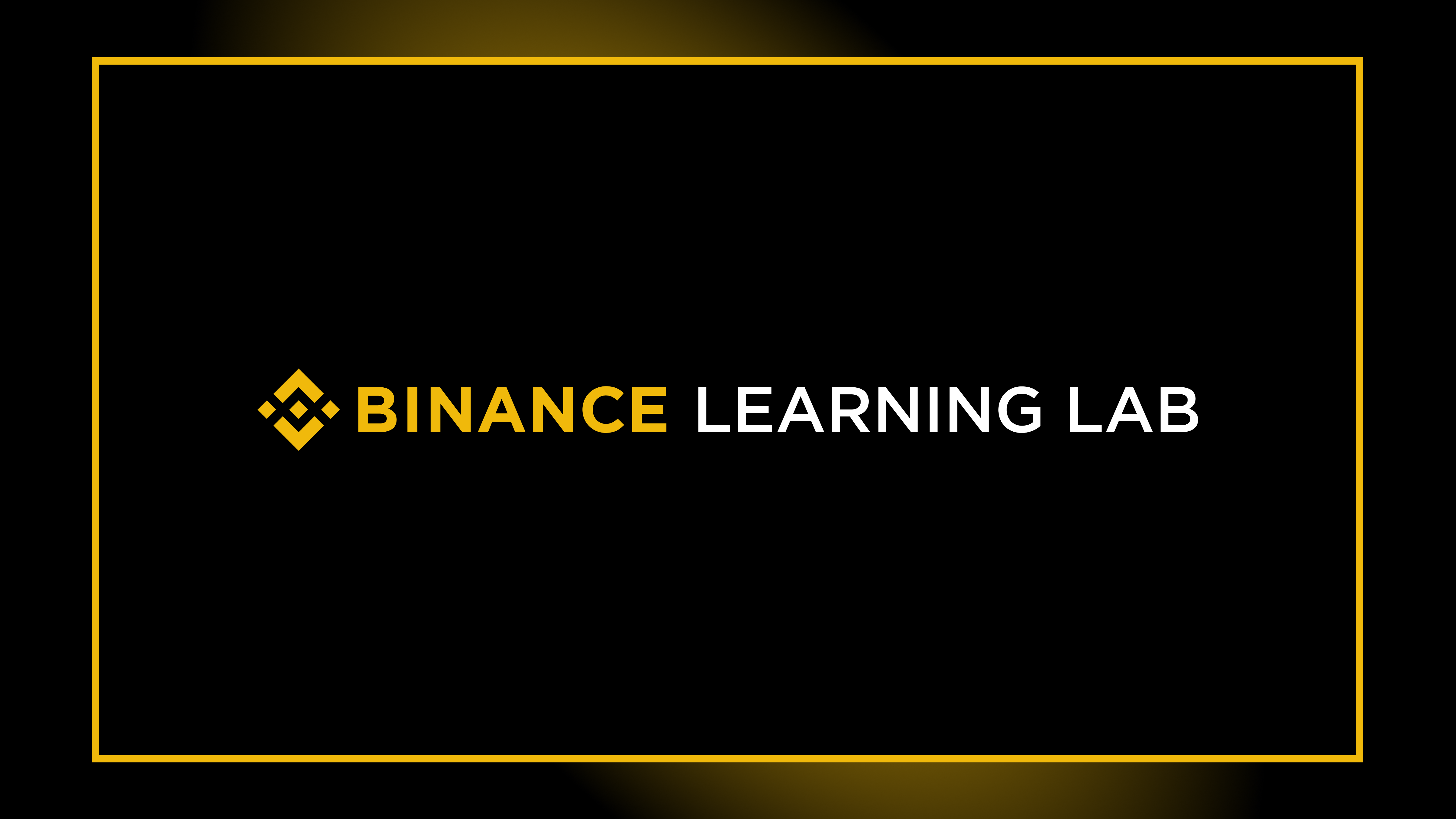 Binance Learning Lab