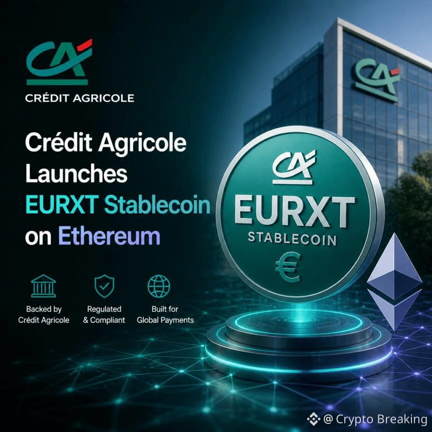 Crédit Agricole Launches Eurxt Stablecoin On Ethereum
