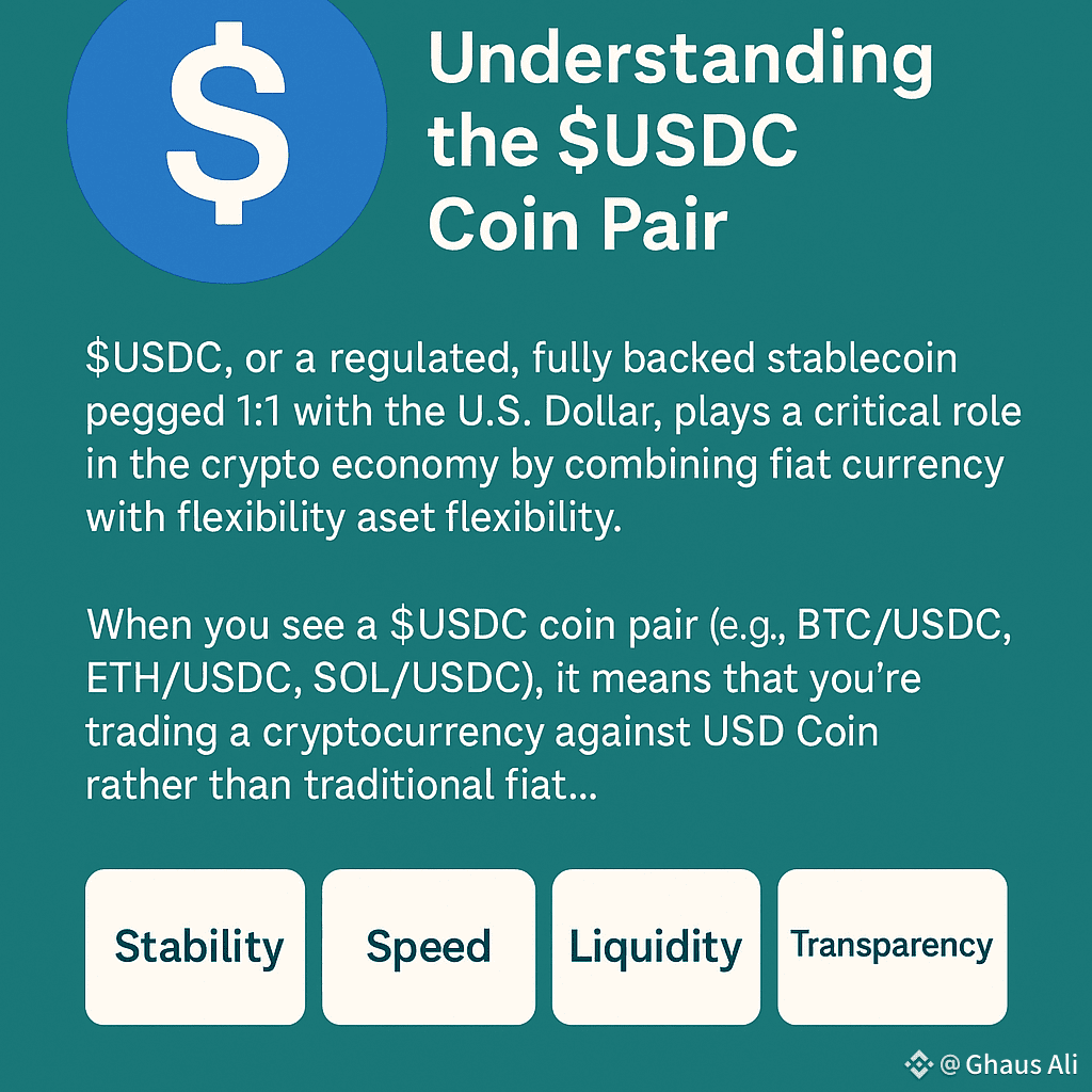 coin pair $USDC $USDC, or USD Coin, is a regulated, fully | Ghaus Ali on  Binance Square