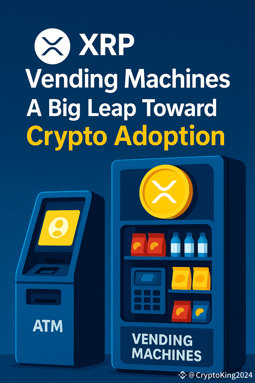 XRP #CryptoAdoption #VendingMachine #CryptoNews #Binance | CryptoKing2024  on Binance Square