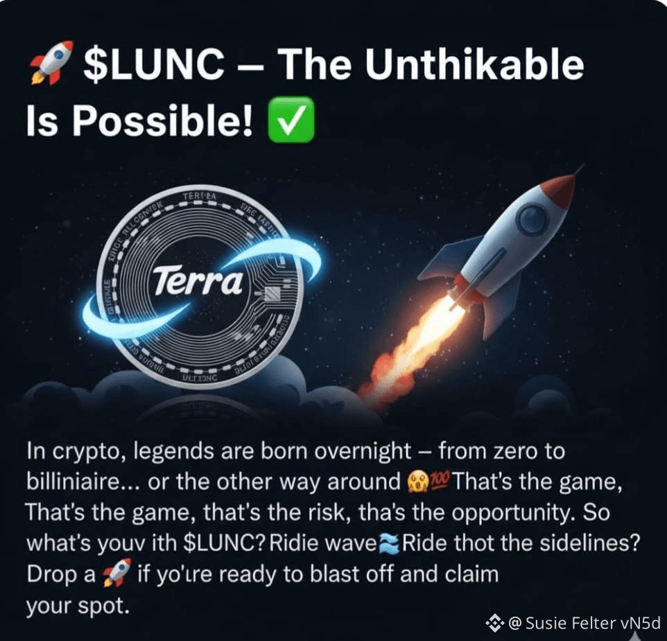 LUNC — The Impossible Might Become Reality! 🚀🔥 Crypto do | Susie Felter  vN5d on Binance Square