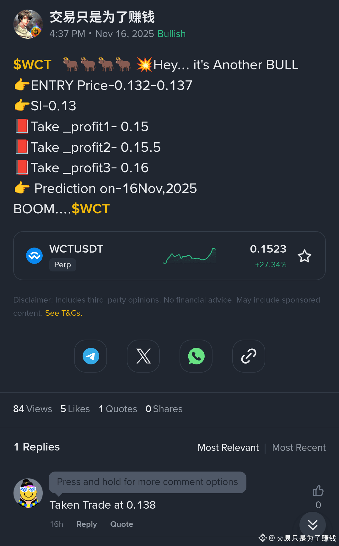 WCT as reached its target 🎯💯..... kindly do follow for mo | 交易只是为了赚钱on  Binance Square