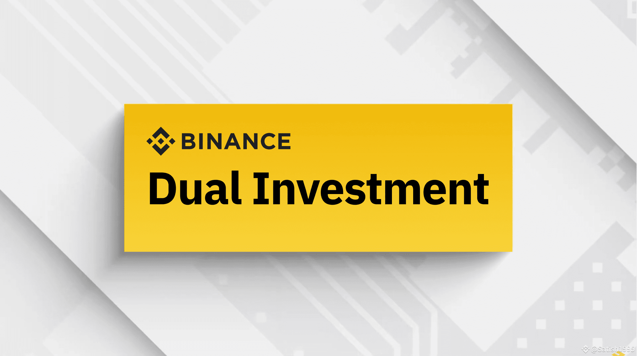 Binance Dual investment Explained. | Satish1995 on Binance Square