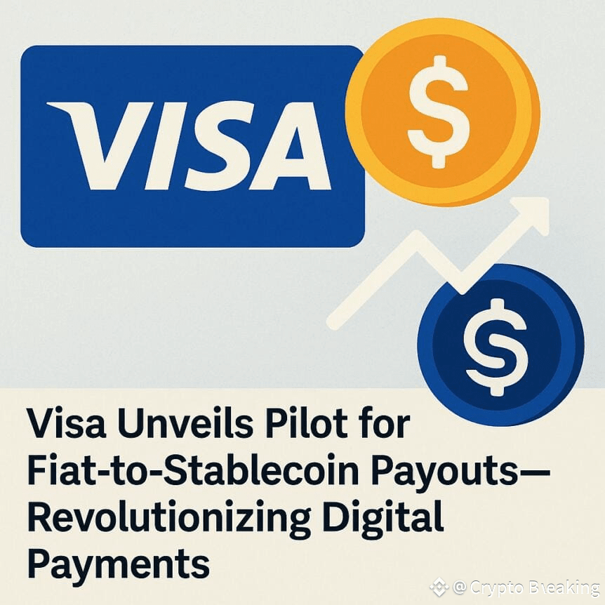 Visa Unveils Pilot For Fiat-To-Stablecoin Payouts—revolutionizing Digital Payments