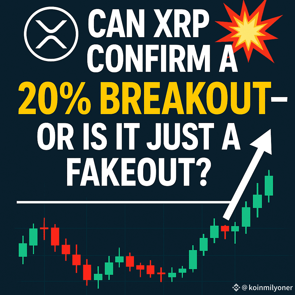 💥 Can XRP Confirm a 20% Breakout — Or Is It Just a | koinmilyoner on  Binance Square