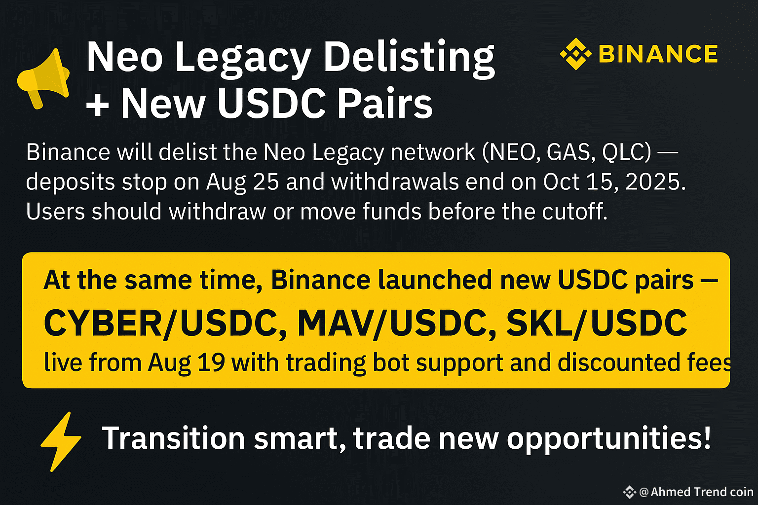 Breaking news. 📢 Neo Legacy Delisting + New USDC Pairs Bin | AHMED ASAD  RAJPOOT on Binance Square