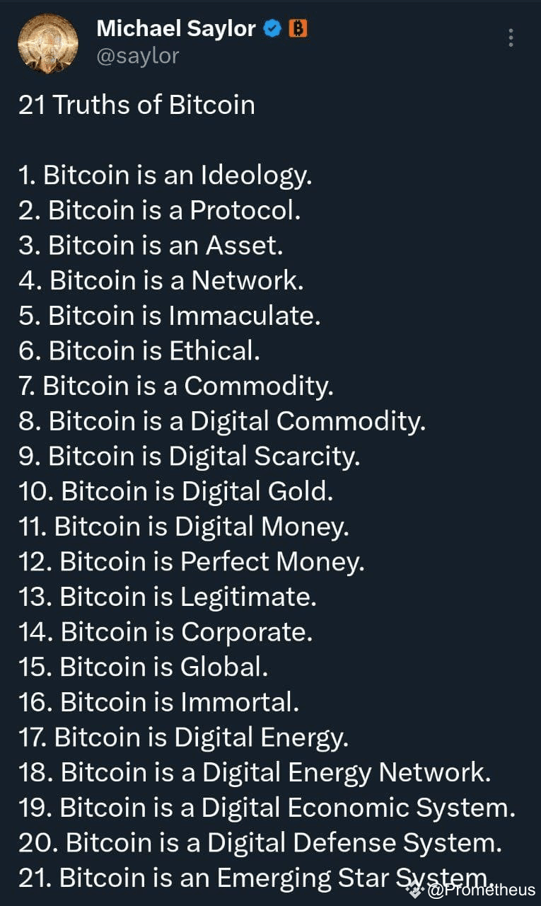 21 truth about Bitcoin from Michael | Prometheus on Binance Square