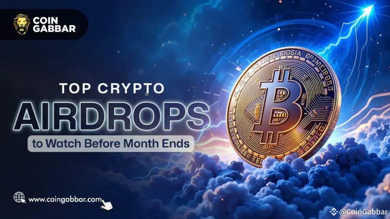 Top Crypto Airdrop to Watch Before Month Ends | CoinGabbar on Binance Square