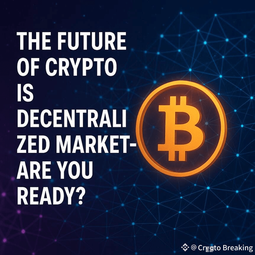 The Future Of Crypto Is Decentralized Markets—are You Ready?