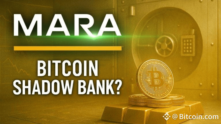 Is MARA Becoming a Shadow Bank through its Bitcoin Treasury Strategy?