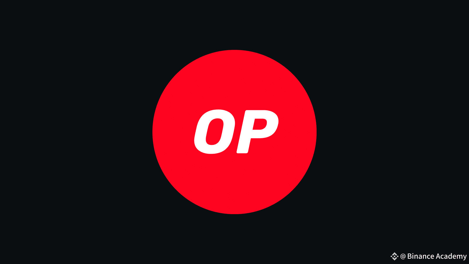 Qué es Optimism (OP)? | Binance Academy en Binance Square
