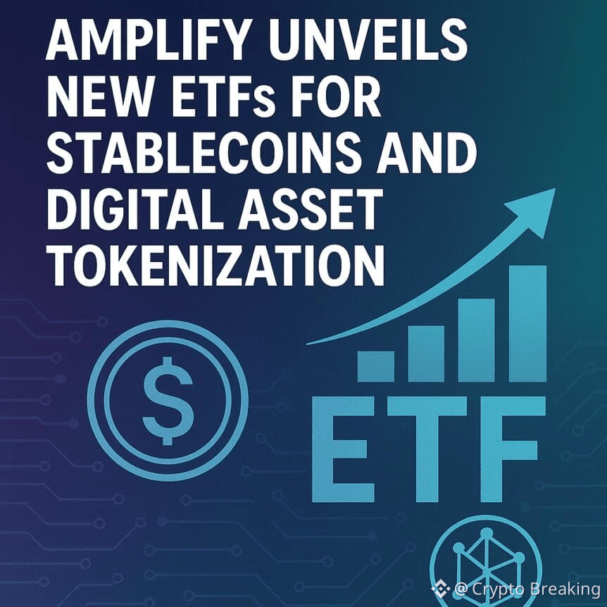 Amplify Unveils New Etfs For Stablecoins And Digital Asset Tokenization