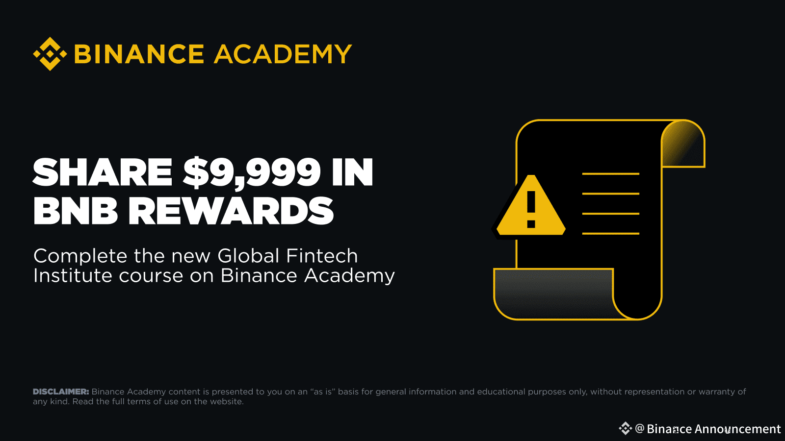 Binance Academy Launches New Course with Global Fintech Institute: Share Up  to $9,999 in BNB Rewards! | Binance Announcement على Binance Square