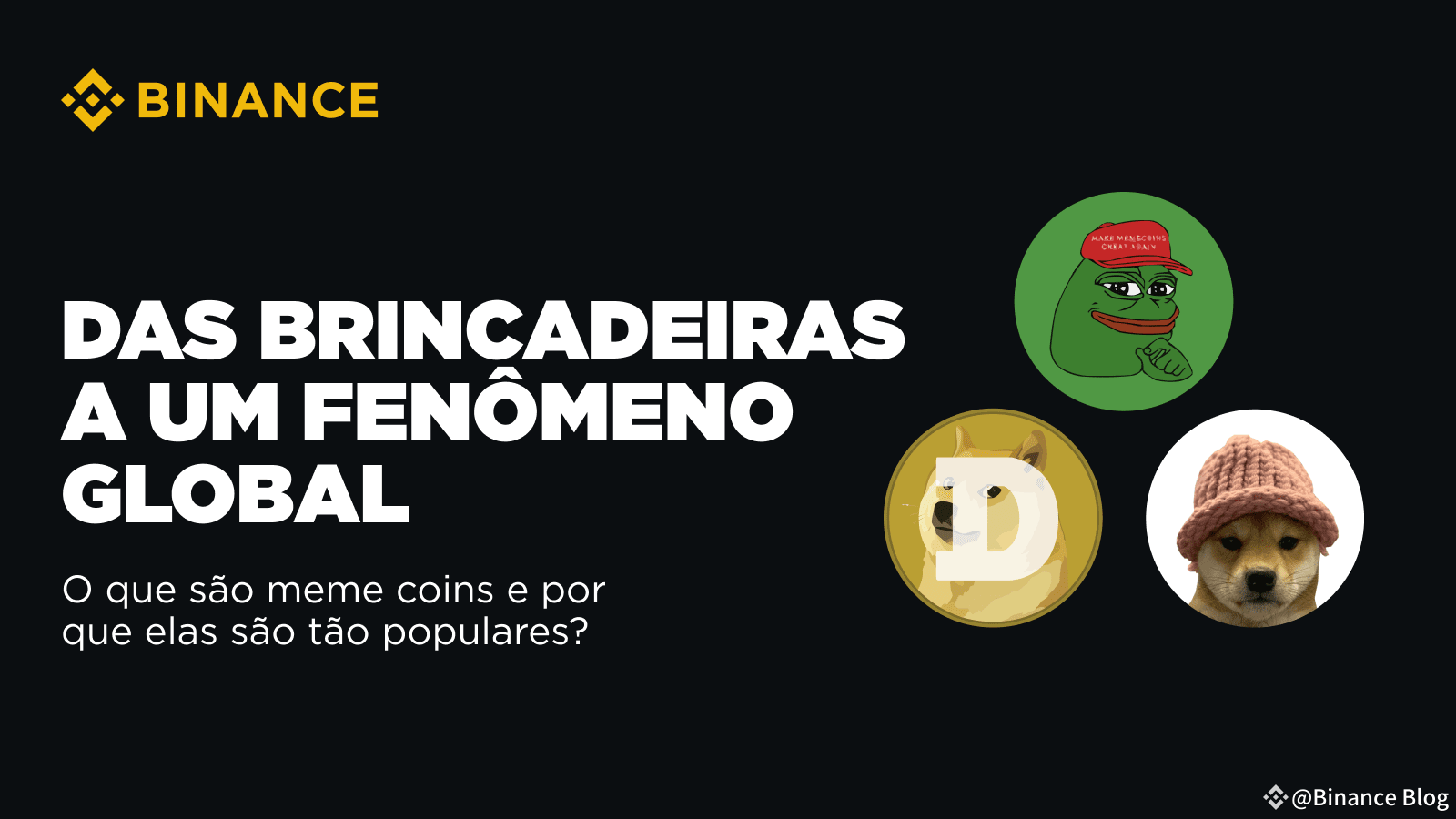 From joke to global phenomenon: what are memecoins and why are they so  popular? | Binance Blog on Binance Square