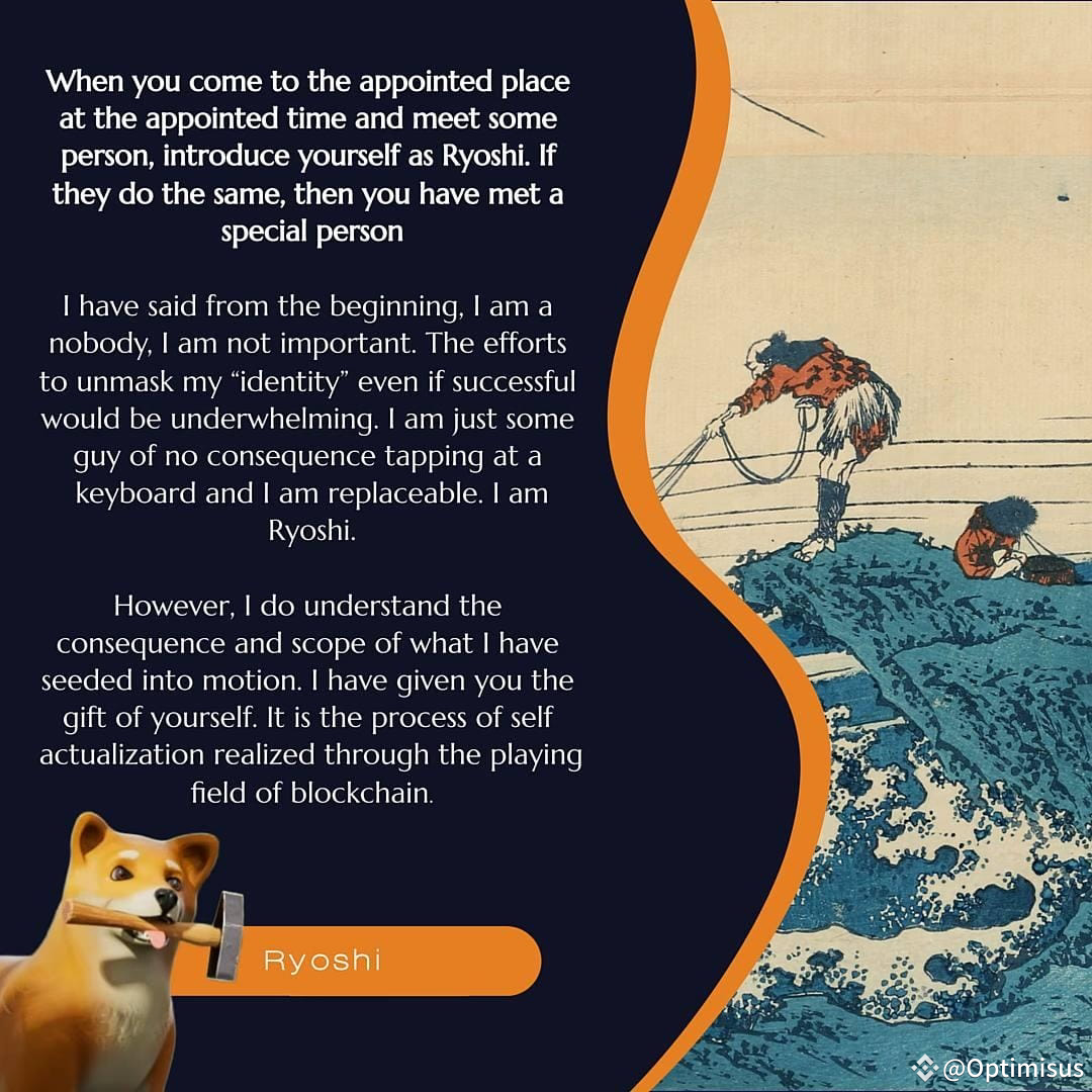 Ryoshi is Behind Omikami and RyuJin and High-Potential Memecoins |  Optimisus on Binance Square