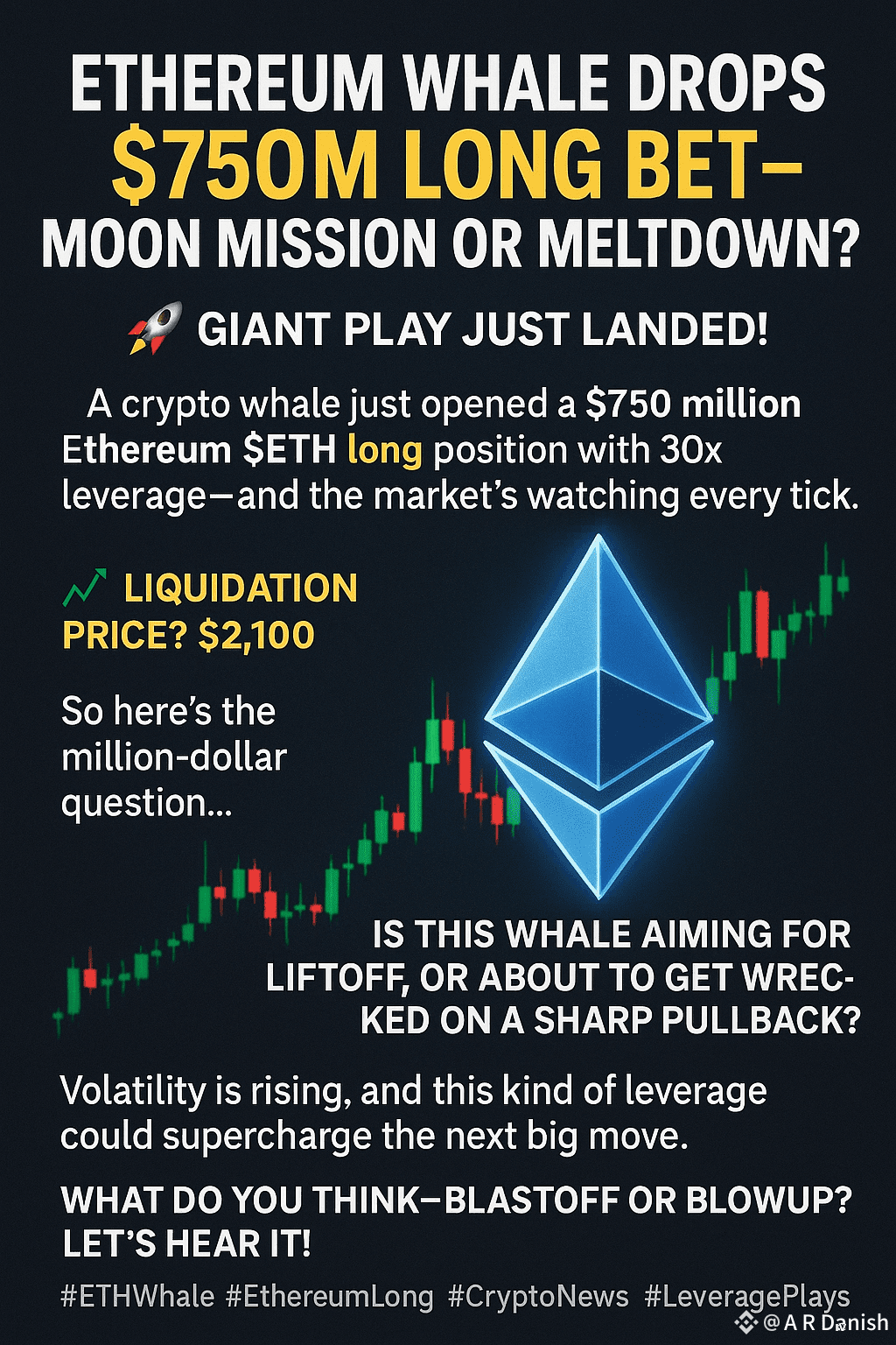 Ethereum Whale Drops $750M Long Bet – Moon Mission or | A R Danish on  Binance Square