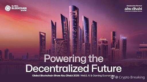 Global Blockchain Show Abu Dhabi 2025 Concludes As A Landmark Gathering Shaping The Future Of Web3 And Digital Economies