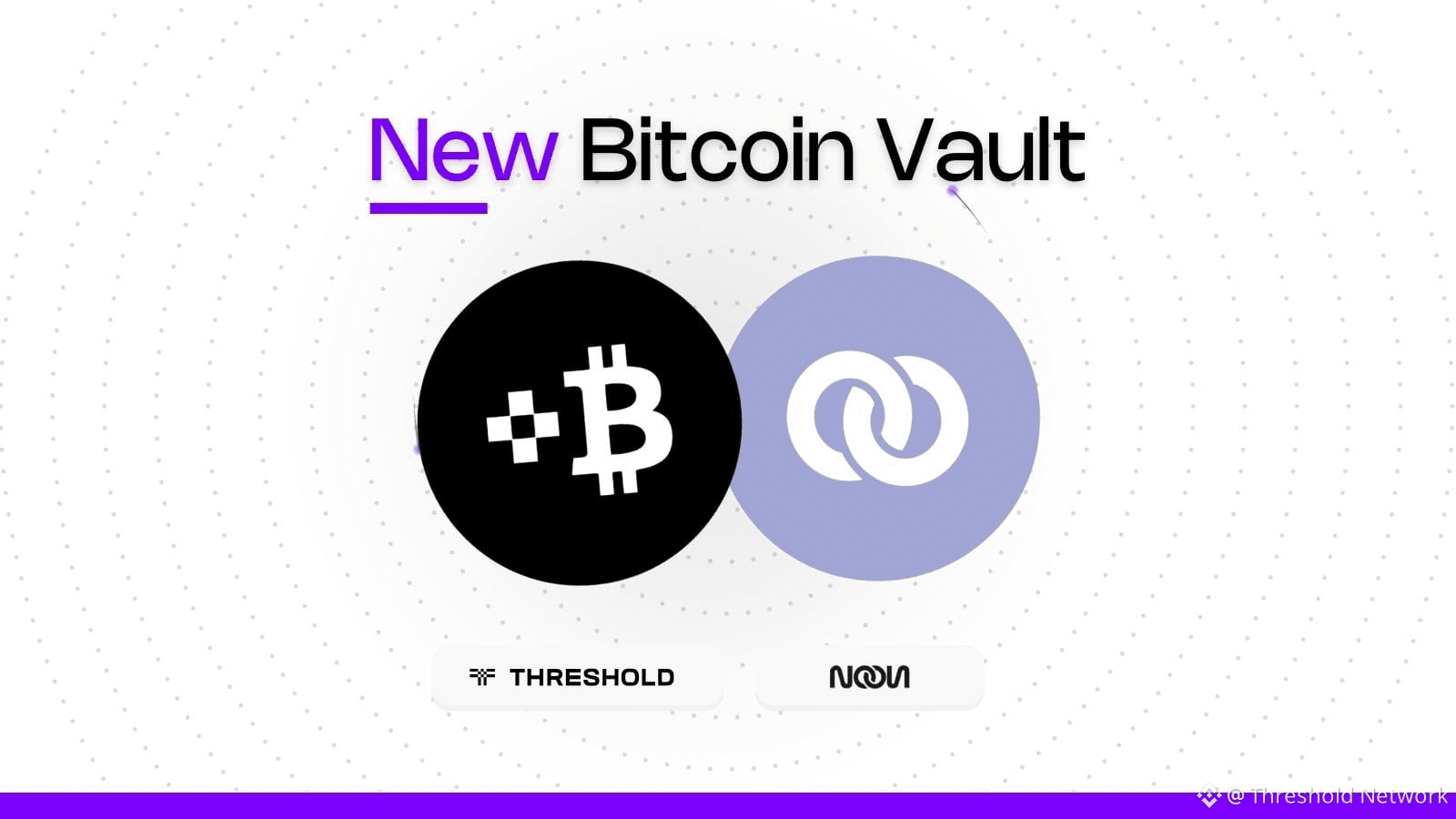 TBTC X Noon: New Bitcoin Vault | Threshold Network على Binance Square