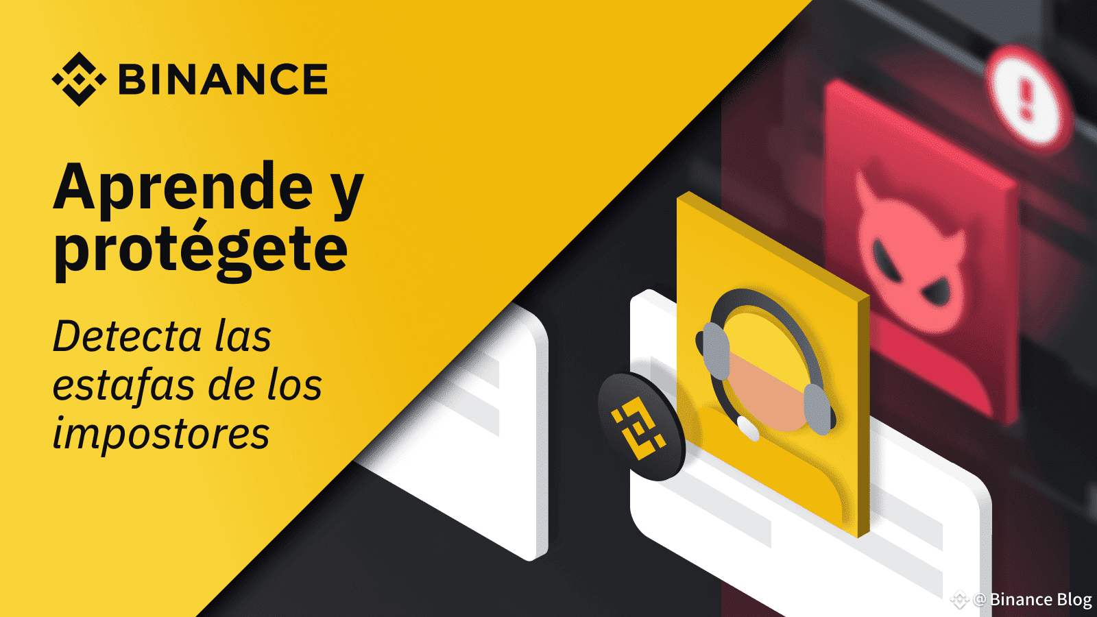 Aprende sobre estafas: protégete de las estafas de impostores | Binance  Blog على Binance Square