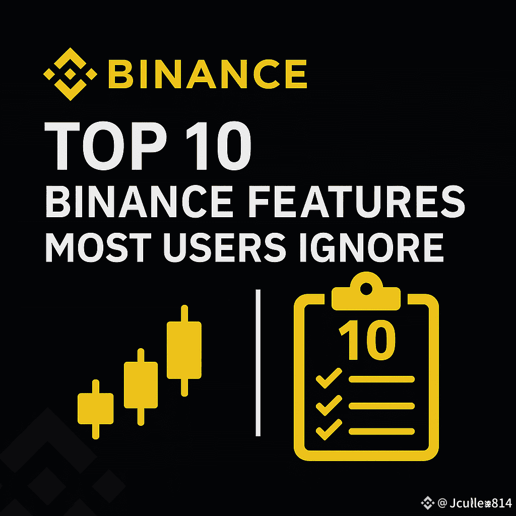 Top 10 des fonctionnalités de Binance que la plupart des utilisateurs  ignorent (et comment elles peuvent augmenter vos profits) | Jcullen814 sur  Binance Square