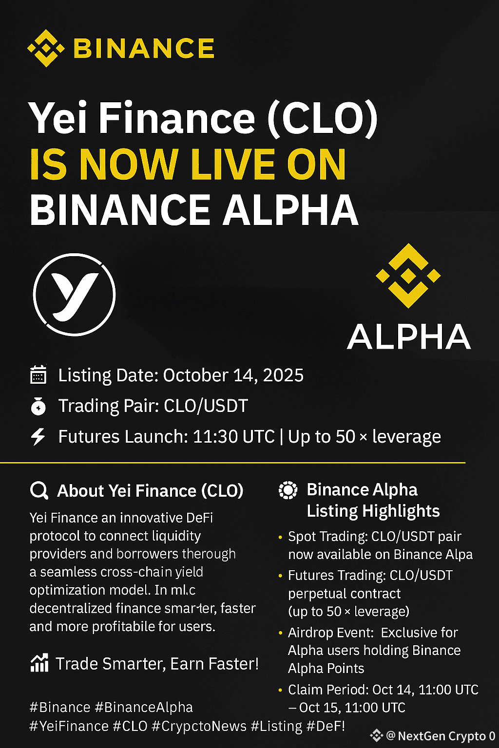 🚀 Yei Finance (CLO) Is Now Live on Binance Alpha! 📅 List | NextGen Crypto  0 on Binance Square