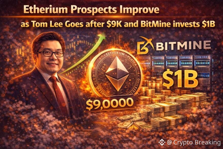 Etherium Prospects Improve As Tom Lee Goes After $9k And Bitmine Invests $1b