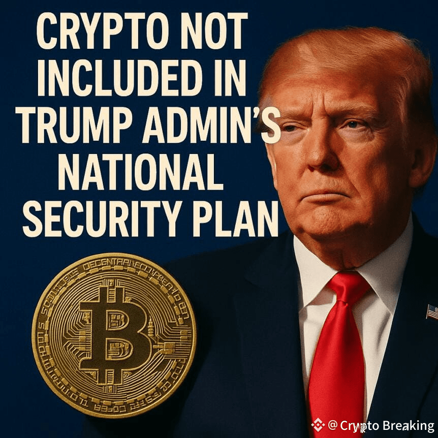 Crypto Not Included In Trump Admin’s National Security Plan
