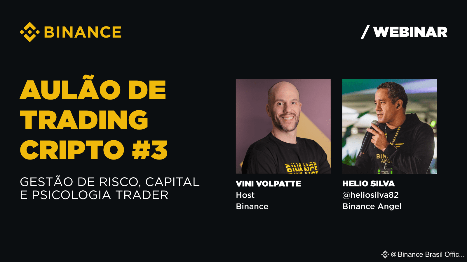 In the third crypto trading class from Binance, Vini and Hel | Binance  Brasil Official on Binance Square