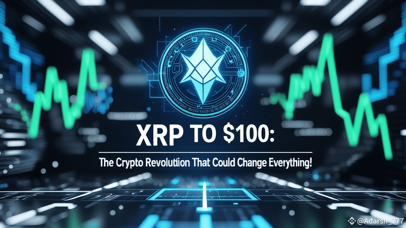 "🚀 XRP to 100 The Crypto Revolution That Could Change Everything! 💸