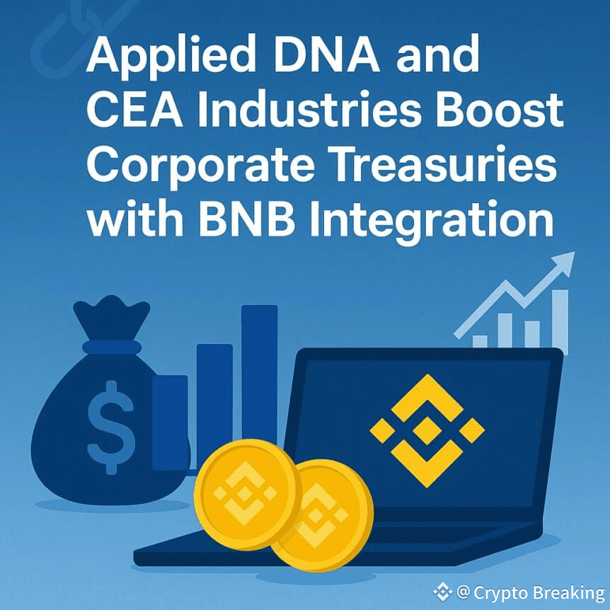 Applied Dna And Cea Industries Boost Corporate Treasuries With Bnb Integration