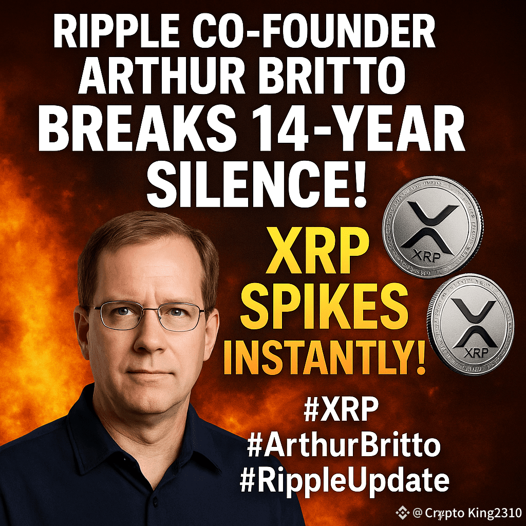 🚨 Ripple Co-Founder Arthur Britto BREAKS 14-Year Silence! | Yousuf  khan2310 on Binance Square