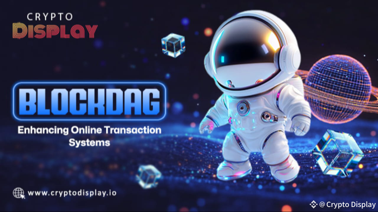 BlockDAG: Enhancing Online Transactions with Scalable Solutions | Crypto  Display on Binance Square
