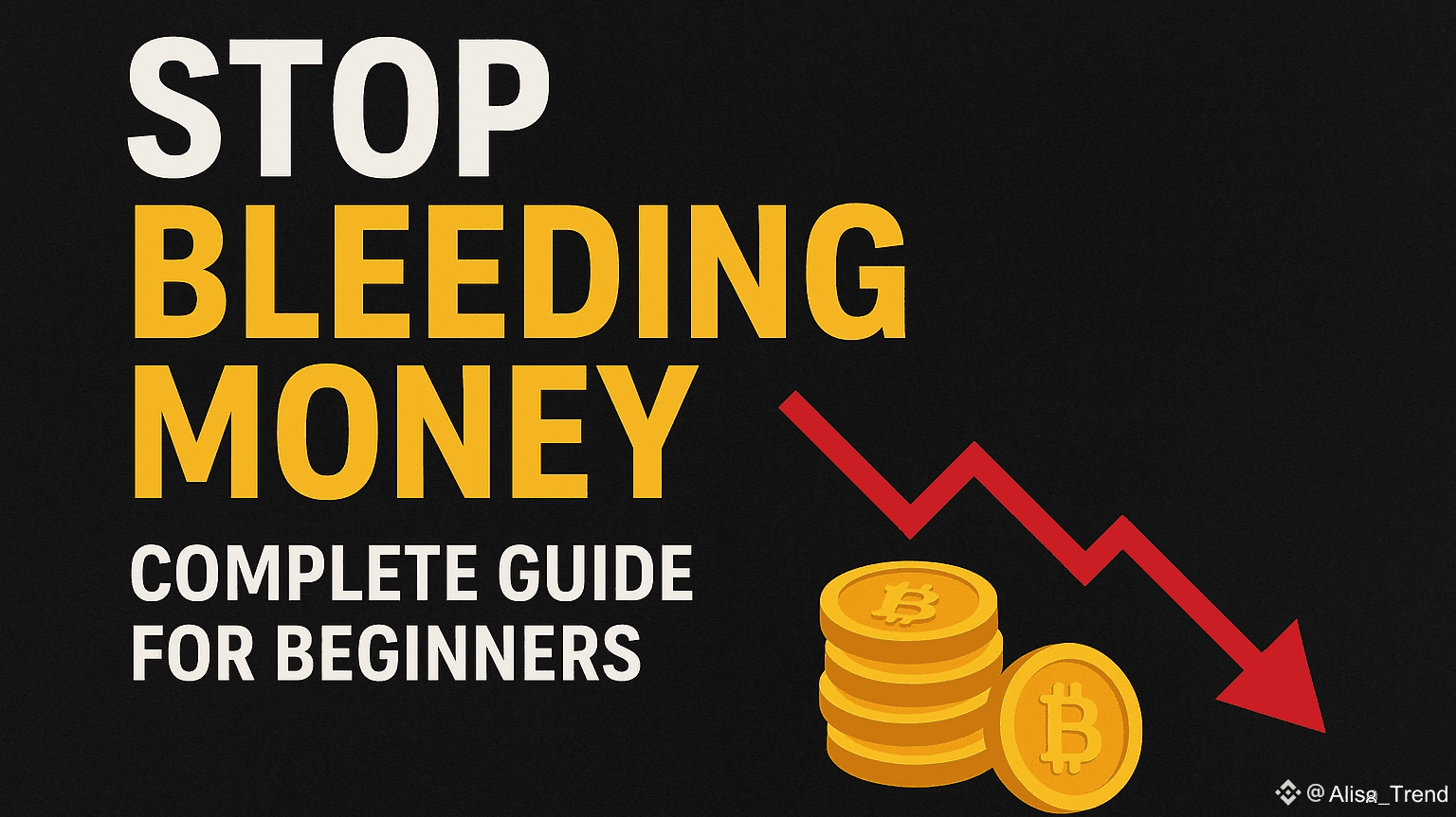 🛑 Stop losing money 🛑 A complete guide for beginners (and not only) in ...