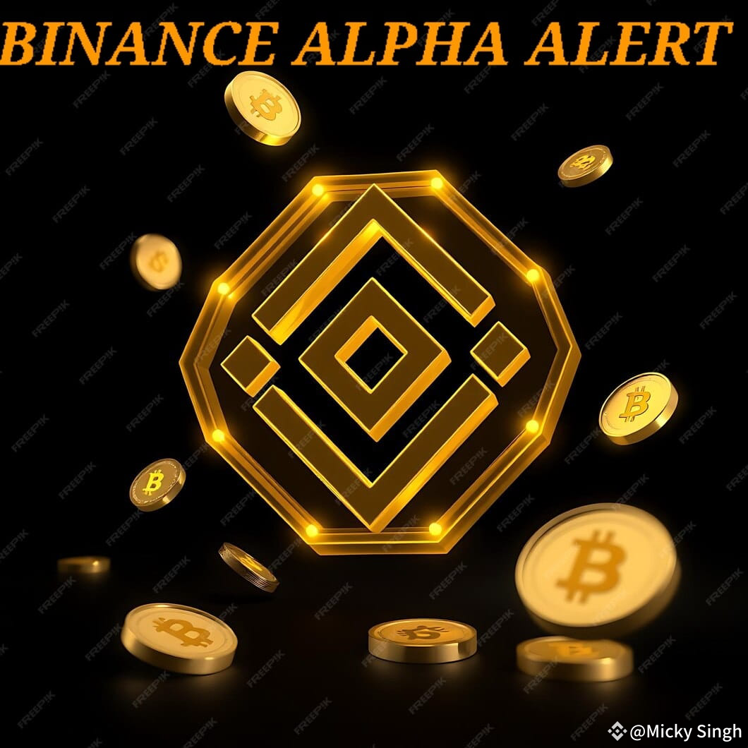 BinanceAlphaAlert Binance has issued an Alpha Alert, emphas | Micky Singh  على Binance Square