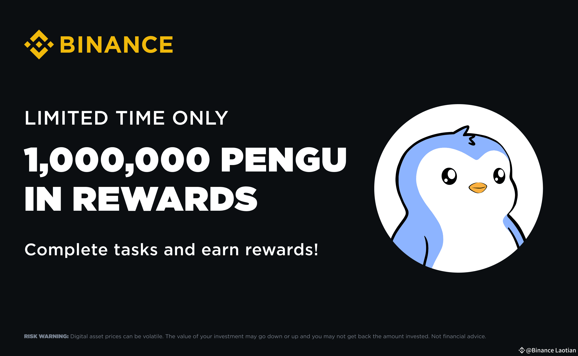 🎉 Win a Share of 1,000,000 PENGU Tokens! 🎉 Complete tasks | Binance  Laotian on Binance Square