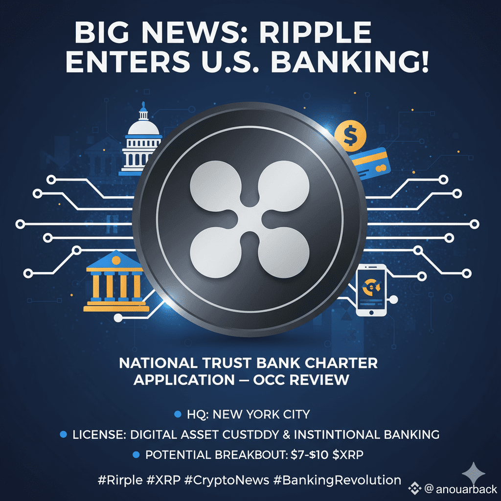 🚨🔥 BIG NEWS: RIPPLE IS MOVING INTO U.S. BANKING! | anouarback on Binance  Square
