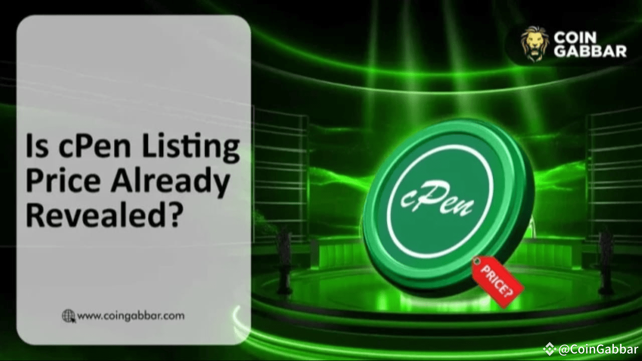 cPen Network Listing Price Leaked Before Launch: Is $0.001 Fair? |  CoinGabbar on Binance Square