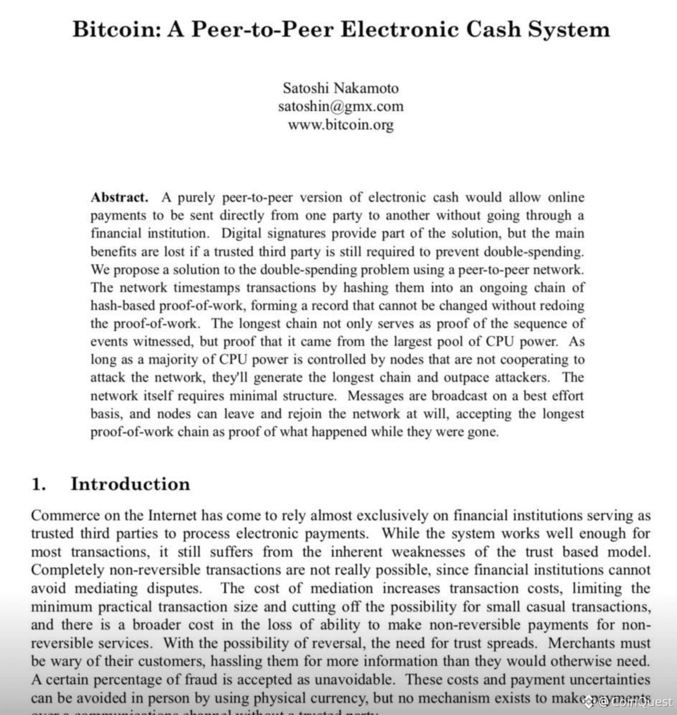17 years ago today, Satoshi Nakamoto published the Bitcoin | CoinQuest on  Binance Square