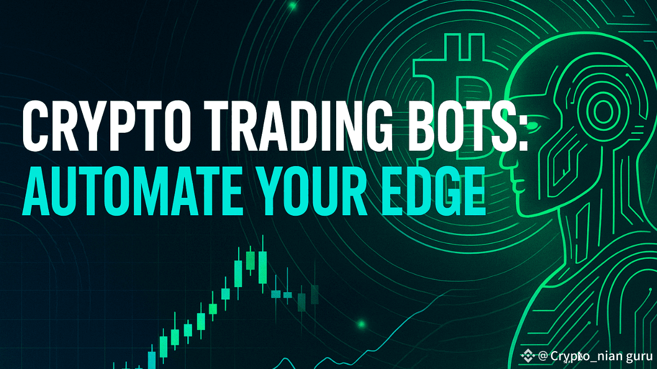 Trading Bots in Crypto: Automation with Precision and Purpose | Crypto_nian  guru on Binance Square