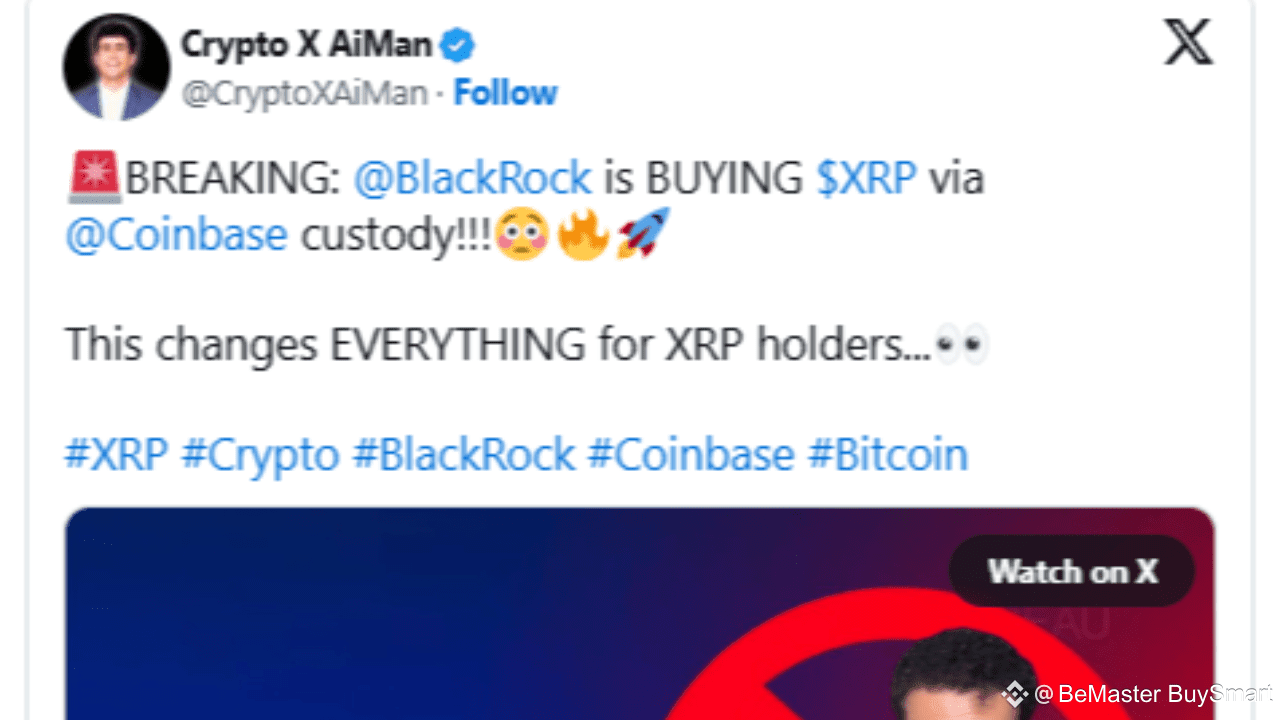 Rumor: BlackRock Is Buying XRP via Coinbase Custody | BeMaster BuySmart on  Binance Square