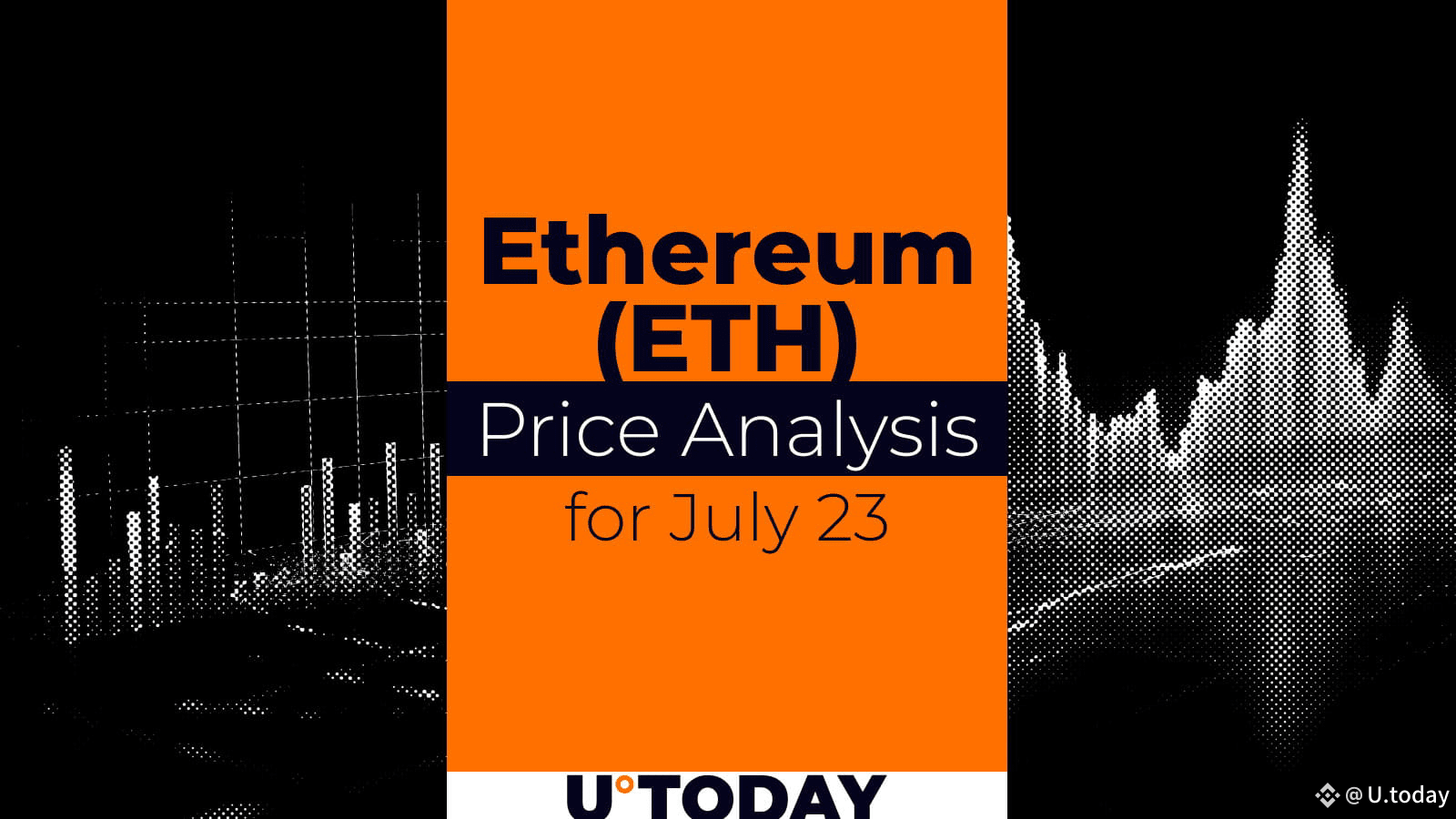 Ethereum (ETH) Price Prediction for July 23 | U.today on Binance Square