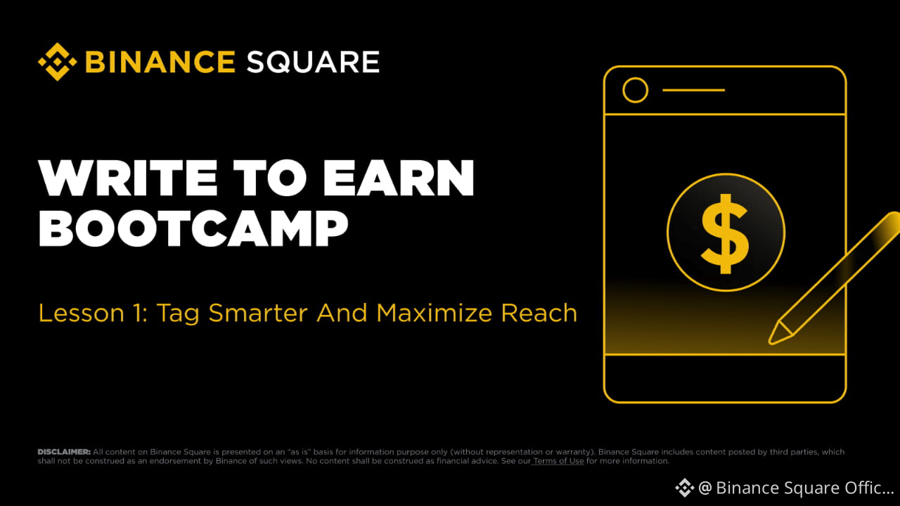 Write to Earn Bootcamp Lesson 1: Mastering Token Tags | Binance Square ...