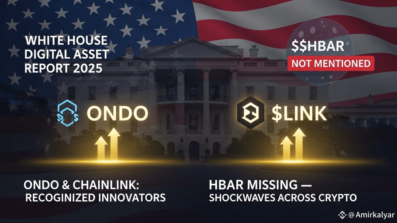 Historic Crypto Shake-Up: White House Names $ONDO & $LINK as Key Innovators  — But Leaves $HBAR Out! | FinoraElle على Binance Square
